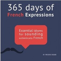 365 Days of French Expressions